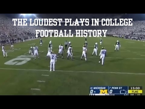 The Loudest Plays In College Football History