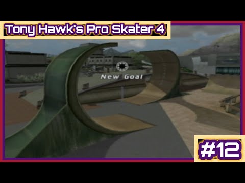 Tony Hawk's Pro Skater 4: Career Mode - Part 12