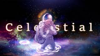 Celestial Music Video