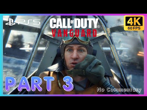CALL OF DUTY VANGUARD PS5 Gameplay Walkthrough PART 3 [4K 60FPS HDR] - No Commentary