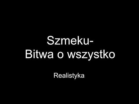 Szmeku - Bitwa O Wszystko ft. Orzeł