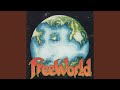 Ear To The Ground - Freeworld - Topic Ear To The Ground