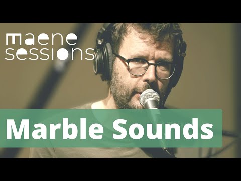 Maene Sessions - Marble Sounds - Quiet (live)