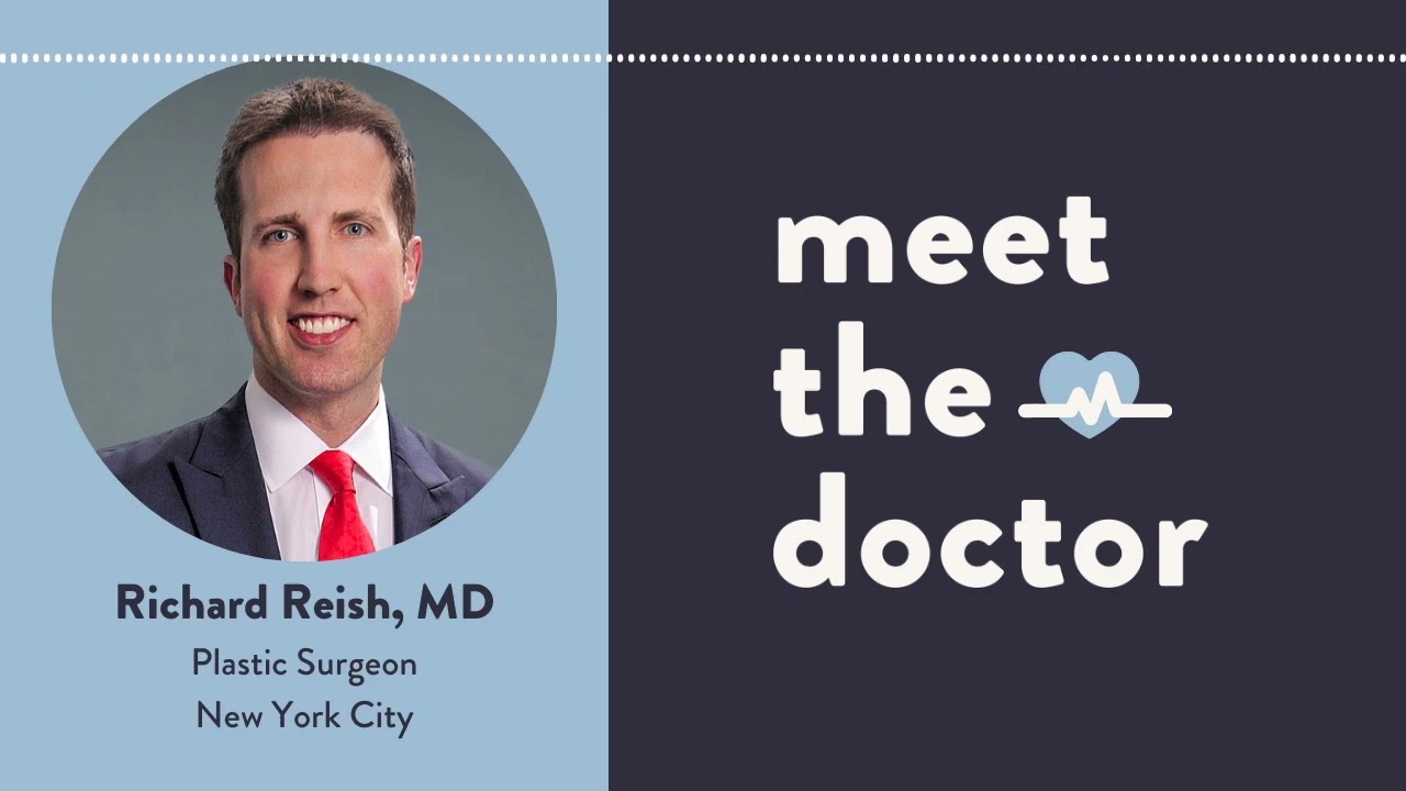 Richard Reish, MD - Plastic Surgeon in New York City