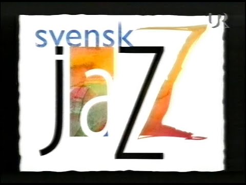 Svensk Jazz E01 - I Afton Dans (SVT 1996-03-22)