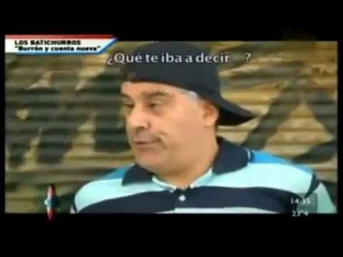 Los Batichurros - burrón y cuenta nueva