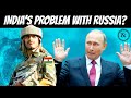 India S Problem With Russia Is Worse Than You Think