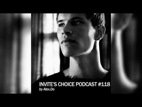 Invite's Choice Podcast 118 - Alex.Do