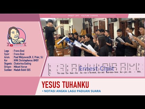 Yesus Tuhanku | Madah Bakti 505 | KMK Christophorus UMBY