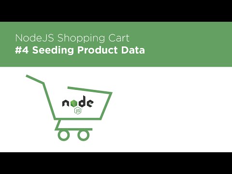 NodeJS Express MongoDB Build a Shopping Cart 4 Seeding Data