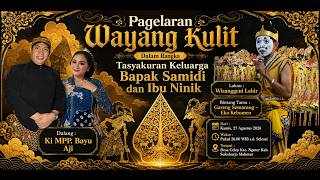 Download lagu Wayang Kulit Dalam Rangka Tasyakuran Keluarga Bapak Samidi dan Ibu Ninik Dalang Ki MPP.Bayu Aji mp3 Download lagu Wayang Kulit Dalam Rangka Tasyakuran Keluarga Bapak Samidi dan Ibu Ninik Dalang Ki MPP.Bayu Aji mp3