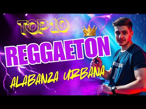 🎤 REGGAETÓN CRISTIANO TOP 2025 ¡Adoración Urbana que Impacta!