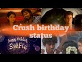 Crush birthday whatsapp status tamil/bistes birthday whatsapp status/lover birthday whatsapp status😍
