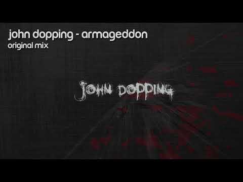 John Dopping - Armageddon (Original Mix)