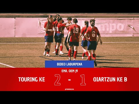 LABURPENA I Touring KE 2-1 Oiartzun KE B (9. Jardunaldia)