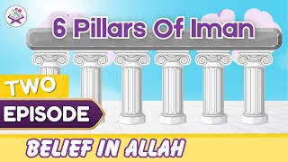 The First Pillar of Iman | The Shahadah / Belief in Allah (7:44)