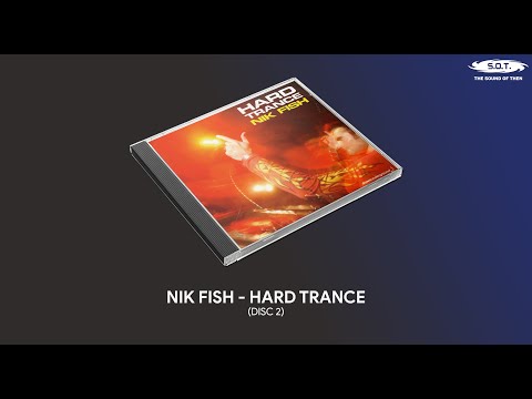 Nik Fish - Hard Trance (Disc 2) [2002[
