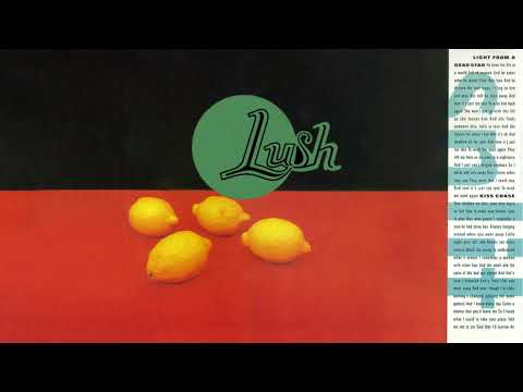 Lush - Lit Up  [2023 Remaster] (Official Visualiser)