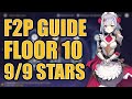 F2P 9 9 STARS ON FLOOR 10 Spiral Abyss Guide Ver1 2 Genshin Impact Guide