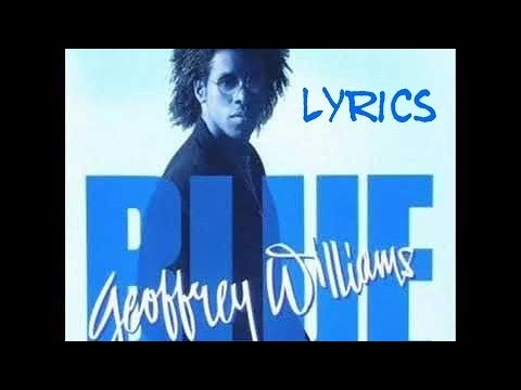 Blue - Geoffrey Williams (Lyrics)