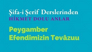 Kısa Video: Peygamber Efendimiz'in Tevâzuu 