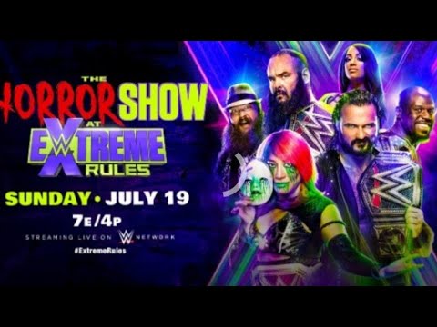 WWE Extreme Rules 2020: Official and Full Match Card