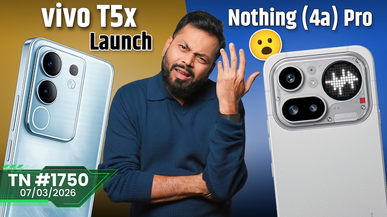 Nothing (4a) Pro First Look, MacBook Neo Is Here, vivo T5x Launch,Meta Big Issue,Xiaomi 17T-#TTN1750