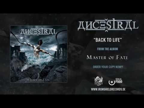 ANCESTRAL - Back to Life (OFFICIAL SINGLE)