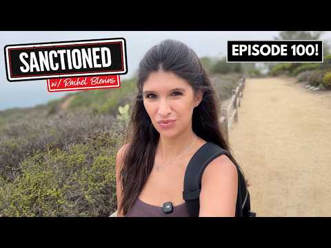 EP. 100 of 'SANCTIONED w/ Rachel Blevins' – My 12-Year Journey as an Independent Journalist