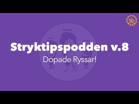 Stryktipspodden v.8 - Dopade Ryssar!