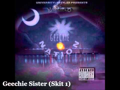 Geechie Sister (skit 1)