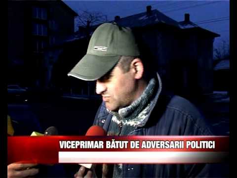 VICEPRIMAR BATUT DE ADVERSARII POLITICI