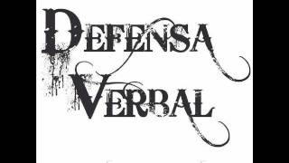 DEFENSA VERBAL - HABLAN DE MÍ