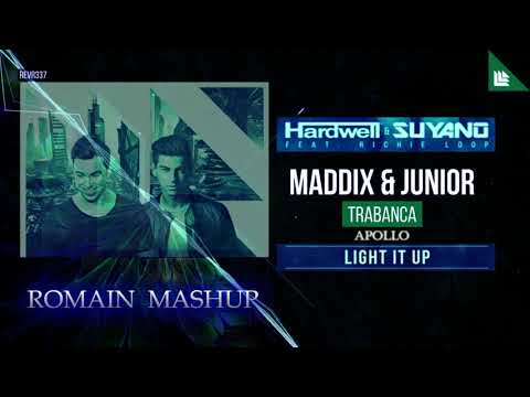 Trabanca Apollo vs Light It Up - Maddix & Junior vs. Hardwell & Suyano - ( Hardwell Mashup)