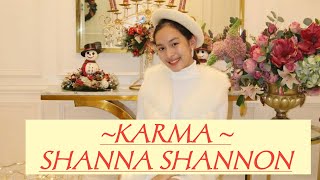 Download lagu Karma - Shanna Shannon (Lirik Lagu) mp3