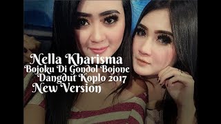 Download lagu Nella Kharisma - Bojoku Di Gondol Bojone [Dangdut Koplo 2017] mp3