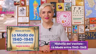 La Historia del Vestido: La Moda en los Años 40's