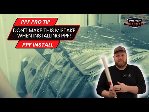 PPF Pro Tips - Don't Make This Mistake When Installing PPF!