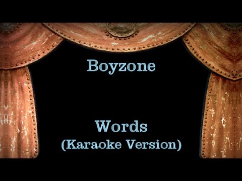 Boyzone - Words - Lyrics (Karaoke Version)