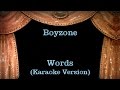 Boyzone Words Lyrics Karaoke Version