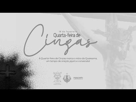Santa Missa Quarta-feira de Cinzas | Transmissão ao vivo 18/02