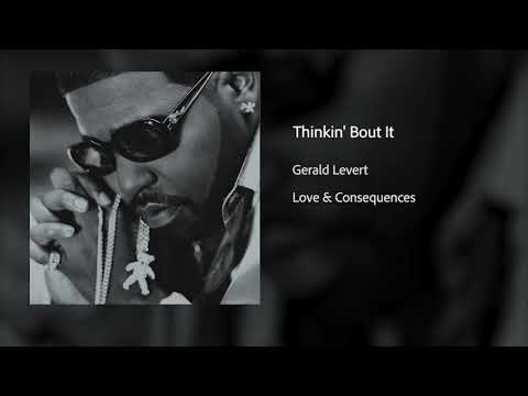 Gerald Levert -think in bout