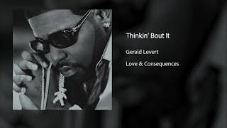 Gerald Levert -think in bout