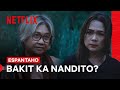 The Truth About Monet S Mother Rosa Is Revealed Espantaho Netflix Philippines
