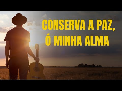 208. Conserva a paz, ó minha alma (Be Still My Soul)