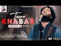 Tainu Khabar Nahi Arijit Singh Song Movie Munjya Sharvari Abhay Verma Love Song Video