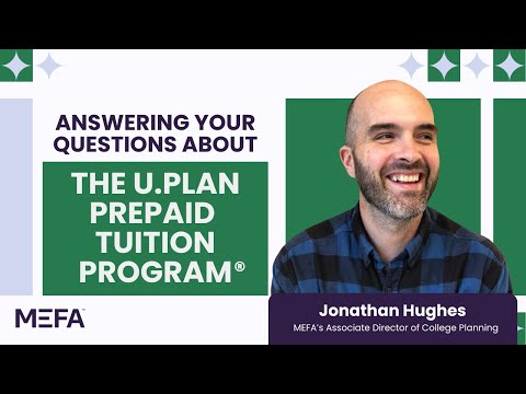 Answering Your Questions about the U.Plan Prepaid Tuition Program