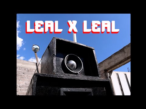 Leal X Leal - (Ft. Sender WM, Demian Rip, Chikyjon & Willys LG) - Video Oficial