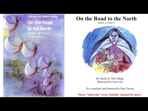 Tim and the Hidden People C3 - On the Road to the North by Sheila K McCullagh