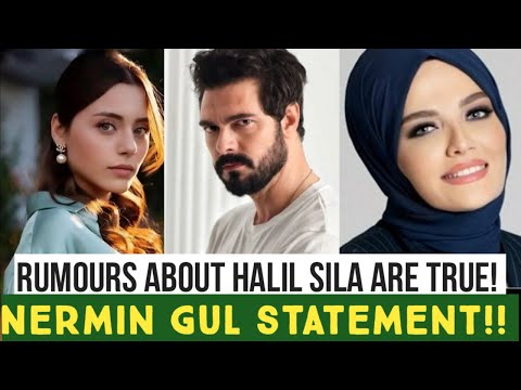 Rumors about Halil Ibrahim Ceyhan and Sila Turkoglu are True! Said Nermin Gul